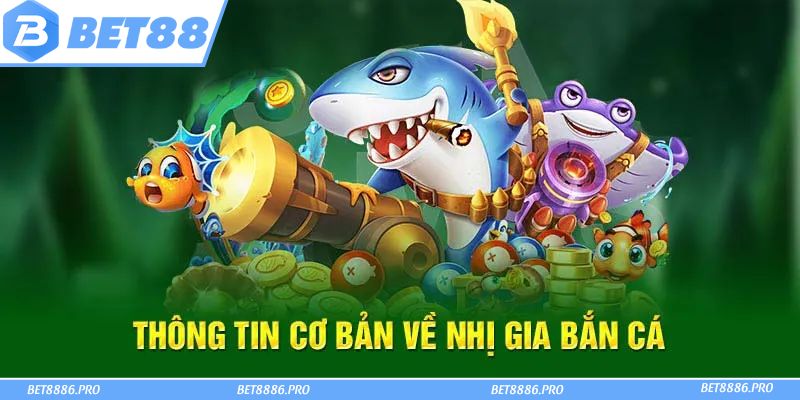 Tham gia Bắn cá Nhị Ca, săn thưởng khủng và trở thành cao thủ